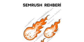 Semrush Rehberi
