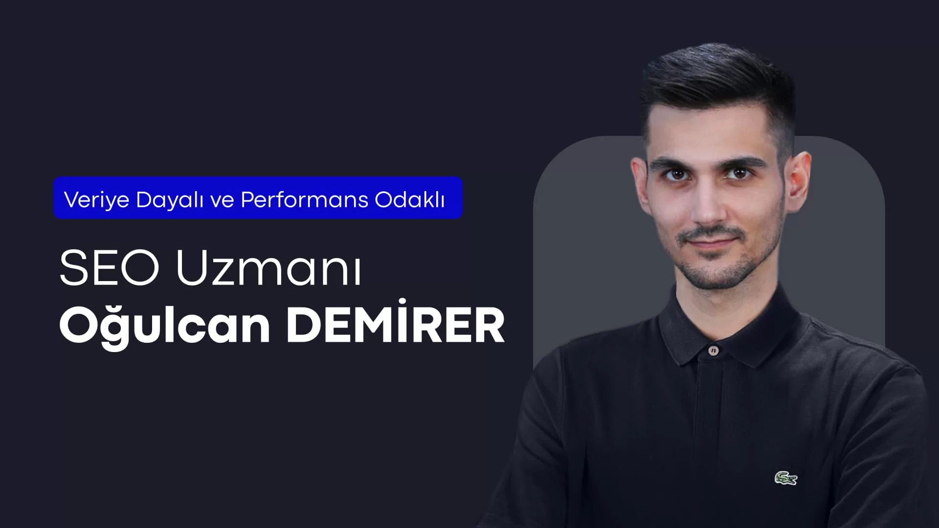 SEO Uzmanı Oğulcan Demirer